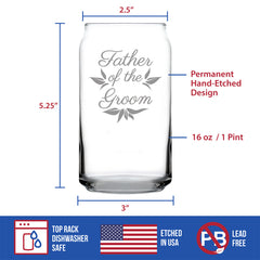 Father of the Groom Beer Can Pint Glass - Unique Wedding Gift for Soon to Be Father-in-Law - Cute Engraved Wedding Cup Gift
