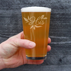 His Pint Glass - Unique Wedding Gift for Groom - Engraved Wedding Cup Gift