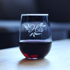His Stemless Wine Glass - Unique Wedding Gift for Groom - Engraved Wedding Cup Gift