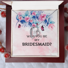 WILL YOU BE MY BRIDESMAID?