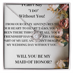 MAID OF HONOR PROPOSAL NECKLACE