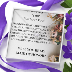 MAID OF HONOR PROPOSAL NECKLACE