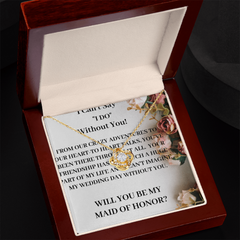 MAID OF HONOR PROPOSAL NECKLACE