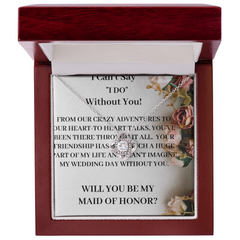 MAID OF HONOR PROPOSAL NECKLACE