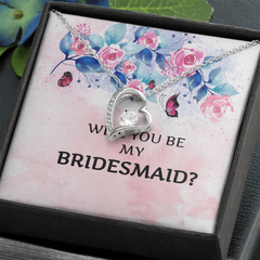 WILL YOU BE MY BRIDESMAID?
